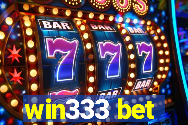 win333 bet